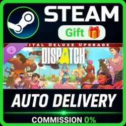 Dispatch - Digital Deluxe Upgrade STEAM PC GIFT