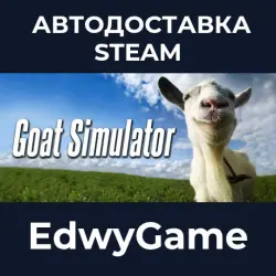 Goat Simulator · STEAM GIFT · AUTO-DELIVERY