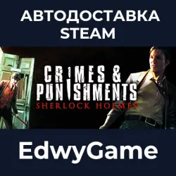Sherlock Holmes: Crimes and Punishments · STEAM GIFT · AUTO-DELIVERY