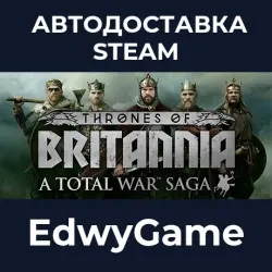 A Total War Saga: THRONES OF BRITANNIA · STEAM GIFT · AUTO-DELIVERY