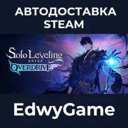 Solo Leveling: ARISE OVERDRIVE · STEAM GIFT · AUTO-DELIVERY