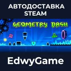 Geometry Dash · STEAM GIFT · AUTO-DELIVERY