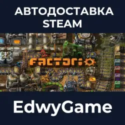 Factorio · STEAM GIFT · AUTO-DELIVERY