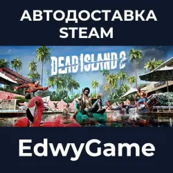 Dead Island 2 Ultimate Edition · STEAM GIFT · AUTO-DELIVERY