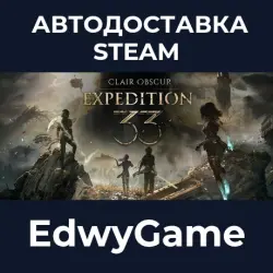 Clair Obscur: Expedition 33 Deluxe Edition · STEAM GIFT · AUTO-DELIVERY