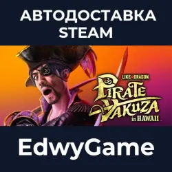 Like a Dragon: Pirate Yakuza in Hawaii · STEAM GIFT · AUTO-DELIVERY