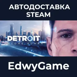 Detroit: Become Human · STEAM GIFT · AUTO-DELIVERY