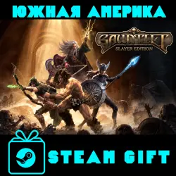 Gauntlet Slayer Edition STEAM GIFT Южная Америка (Мек Браз Арг)