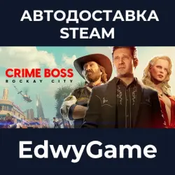 Crime Boss: Rockay City · STEAM GIFT · AUTO-DELIVERY