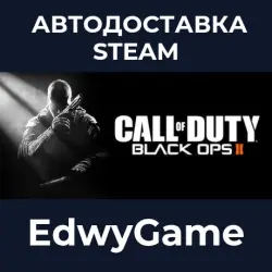 Call of Duty : Black Ops II Digital Deluxe Edition · STEAM GIFT · AUTO-DELIVERY