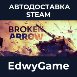 Broken Arrow · STEAM GIFT · AUTO-DELIVERY
