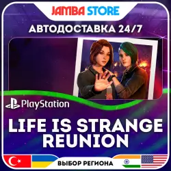 Life is Strange: Reunion · PS5 · TR/UA/IN/US · АВТО 24/7