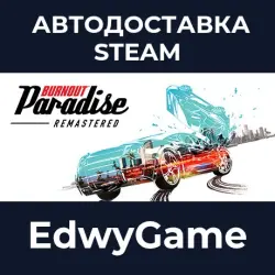 Burnout Paradise Remastered · STEAM GIFT · AUTO-DELIVERY
