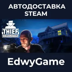 Thief Simulator · STEAM GIFT · AUTO-DELIVERY
