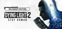 Dying Light 2: Stay Human Digital Extras Edition Auto Global