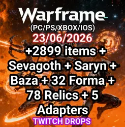 Warframe +2899 items + Sevagoth + Saryn + Baza + 34 Forma + 78 Relics + 6 Adapters Warframe Twitch D