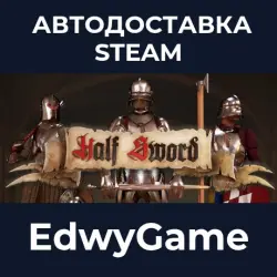 Half Sword · STEAM GIFT · AUTO-DELIVERY
