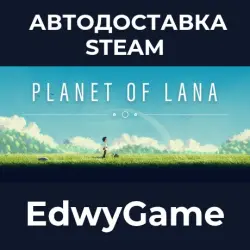 Planet of Lana · STEAM GIFT · AUTO-DELIVERY