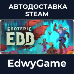 Esoteric Ebb · STEAM GIFT · АВТОДОСТАВКА
