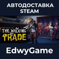 The Walking Trade · STEAM GIFT · AUTO-DELIVERY