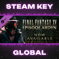 FINAL FANTASY XV EPISODE ARDYN | FINAL FANTASY 15 EPISODE ARDYN STEAM KEY GLOBAL