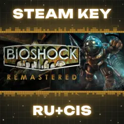 Bioshock | BioShock Remastered | BioShock The Collection | Bioshock 1 STEAM KEY RU+CIS