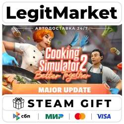 Cooking Simulator 2: Better Together / Steam AUTO / RU + WORLD