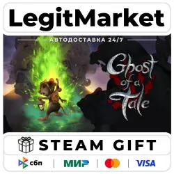 Ghost of a Tale / Steam АВТО / РУ + МИР