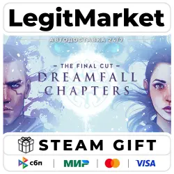 Dreamfall Chapters : The Final Cut Edition / Steam АВТО / РУ + МИР