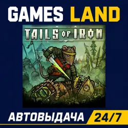 Tails of Iron | Steam Ключ | GLOBAL | РФ | АВТОВЫДАЧА 24/7