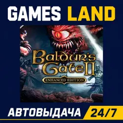 Baldur's Gate II Enhanced Edition | Steam Ключ | GLOBAL | РФ | АВТОВЫДАЧА 24/7