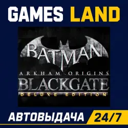 Batman: Arkham Origins - Blackgate Deluxe Edition | Steam Ключ | GLOBAL | РФ | АВТОВЫДАЧА 24/7