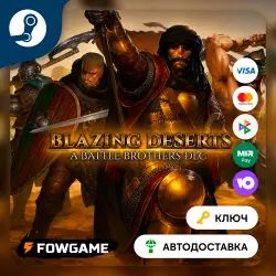 Battle Brothers - Blazing Deserts DLC (RU+CIS) STEAM KEY