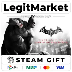 Batman Arkham City GOTY / Steam AUTO / RU + WORLD