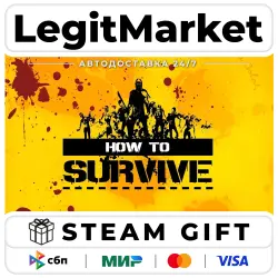 How to Survive / Steam АВТО / РУ + МИР