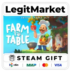 Farm to Table / Steam AUTO / RU + WORLD