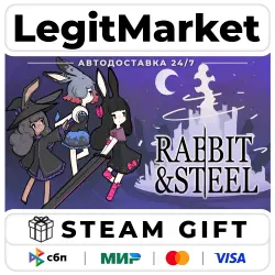 Rabbit and Steel / Steam АВТО / РУ + МИР