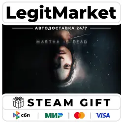 Martha Is Dead / Steam AUTO / RU + WORLD