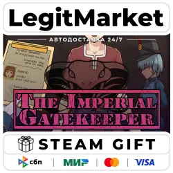 The Imperial Gatekeeper / Steam АВТО / РУ + МИР