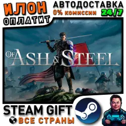 Of Ash and Steel · Steam ALL COUNTRIES