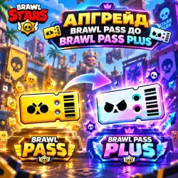 UPGRADE YOUR BRAWL PASS TO BRAWL PASS PLUS → BRAWL STARS → ANY REGION