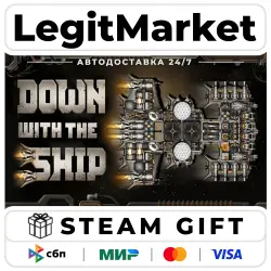 Down with the Ship / Steam АВТО / РУ + МИР