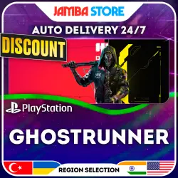 Ghostrunner · PS4/PS5 · TR/UA/IN/US · AUTO 24/7 · DISCOUNT 13.08