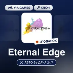 Eternal Edge (Steam Ключ) РФ-СНГ-МИР + ПОДАРОК