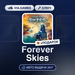 Forever Skies (Steam Ключ) СНГ-МИР (БЕЗ РФ-РБ) + ПОДАРОК