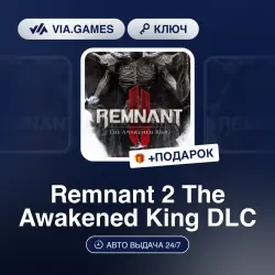 Remnant 2 The Awakened King DLC (Steam Key) RU-CIS-WORLDWIDE + GIFT