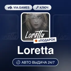Loretta (Steam Ключ) РФ-СНГ-МИР + ПОДАРОК