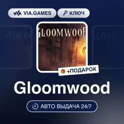 Gloomwood (Steam Key) RU-CIS-WORLDWIDE + GIFT