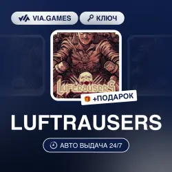 LUFTRAUSERS (Steam Ключ) РФ-СНГ-МИР + ПОДАРОК
