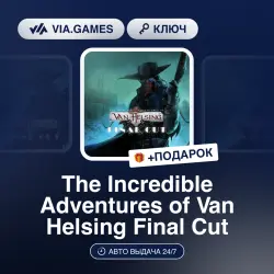 The Incredible Adventures of Van Helsing Final Cut (Steam Ключ) РФ-СНГ-МИР + ПОДАРОК